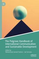 The Palgrave Handbook of International Communication and Sustainable Development