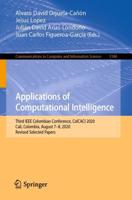 Applications of Computational Intelligence : Third IEEE Colombian Conference, ColCACI 2020, Cali, Colombia, August 7-8, 2020, Revised Selected Papers
