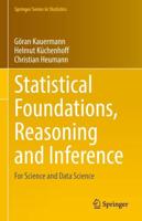 Statistical Foundations, Reasoning and Inference