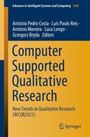 Computer Supported Qualitative Research : New Trends in Qualitative Research (WCQR2021)