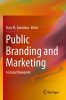 Public Branding and Marketing : A Global Viewpoint