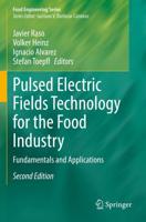 Pulsed Electric Fields Technology for the Food Industry