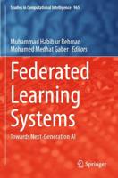 Federated Learning Systems : Towards Next-Generation AI