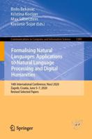 Formalising Natural Languages: Applications to Natural Language Processing and Digital Humanities : 14th International Conference, NooJ 2020, Zagreb, Croatia, June 5-7, 2020, Revised Selected Papers