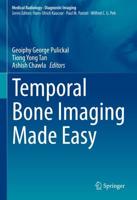 Temporal Bone Imaging Made Easy. Diagnostic Imaging