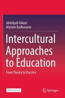Intercultural Approaches to Education : From Theory to Practice