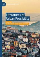 Literatures of Urban Possibility