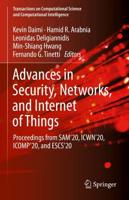 Advances in Security, Networks, and Internet of Things : Proceedings from SAM'20, ICWN'20, ICOMP'20, and ESCS'20