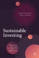 Sustainable Investing : Beating the Market with ESG