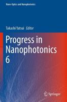 Progress in Nanophotonics. 6