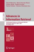 Advances in Information Retrieval : 43rd European Conference on IR Research, ECIR 2021, Virtual Event, March 28 - April 1, 2021, Proceedings, Part I
