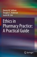 Ethics in Pharmacy Practice