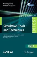 Simulation Tools and Techniques : 12th EAI International Conference, SIMUtools 2020, Guiyang, China, August 28-29, 2020, Proceedings, Part II