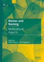 Names and Naming : Multicultural Aspects