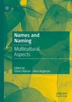 Names and Naming : Multicultural Aspects
