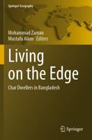 Living on the Edge : Char Dwellers in Bangladesh