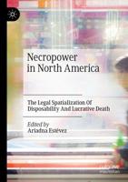 Necropower in North America