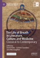 The Life of Breath in Literature, Culture and Medicine