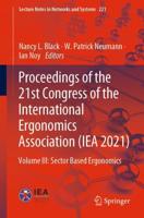 Proceedings of the 21st Congress of the International Ergonomics Association (IEA 2021) : Volume III: Sector Based Ergonomics