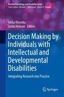 Decision Making by Individuals With Intellectual and Developmental Disabilities