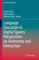Language Education in Digital Spaces