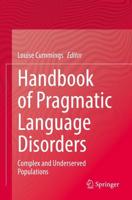 Handbook of Pragmatic Language Disorders