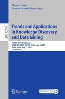 Trends and Applications in Knowledge Discovery and Data Mining : PAKDD 2021 Workshops, WSPA, MLMEIN, SDPRA, DARAI, and AI4EPT, Delhi, India, May 11, 2021 Proceedings