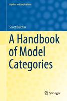 A Handbook of Model Categories