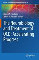 The Neurobiology and Treatment of OCD