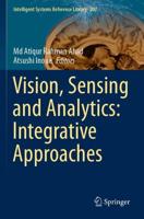 Vision, Sensing and Analytics: Integrative Approaches