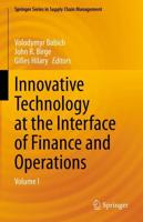 Innovative Technology at the Interface of Finance and Operations