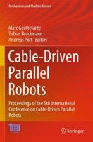 Cable-Driven Parallel Robots : Proceedings of the 5th International Conference on Cable-Driven Parallel Robots