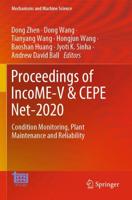 Proceedings of IncoME-V & CEPE Net-2020 : Condition Monitoring, Plant Maintenance and Reliability