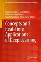 Concepts and Real-Time Applications of Deep Learning