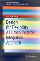 Design for Flexibility : A Human Systems Integration Approach