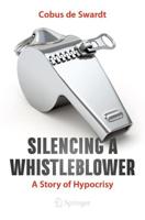 Silencing a Whistleblower : A Story of Hypocrisy