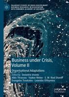Business Under Crisis, Volume II : Organisational Adaptations