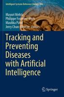 Tracking and Preventing Diseases With Artificial Intelligence