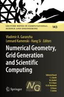 Numerical Geometry, Grid Generation and Scientific Computing : Proceedings of the 10th International Conference, NUMGRID 2020 / Delaunay 130, Celebrating the 130th Anniversary of Boris Delaunay, Moscow, Russia, November 2020