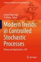 Modern Trends in Controlled Stochastic Processes V.III