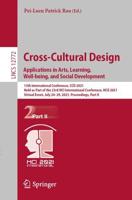 Cross-Cultural Design. Applications in Arts, Learning, Well-Being, and Social Development Information Systems and Applications, Incl. Internet/Web, and HCI