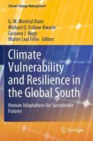 Climate Vulnerability and Resilience in the Global South : Human Adaptations for Sustainable Futures