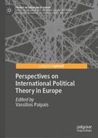 Perspectives on International Political Theory in Europe