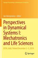 Perspectives in Dynamical Systems. I Mechatronics and Sciences
