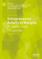 Entrepreneurial Activity in Malaysia : A Country Level Perspective