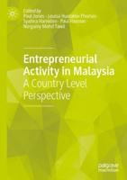 Entrepreneurial Activity in Malaysia : A Country Level Perspective