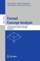 Formal Concept Analysis : 16th International Conference, ICFCA 2021, Strasbourg, France, June 29 - July 2, 2021, Proceedings