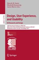 Design, User Experience, and Usability: UX Research and Design : 10th International Conference, DUXU 2021, Held as Part of the 23rd HCI International Conference, HCII 2021, Virtual Event, July 24-29, 2021, Proceedings, Part I