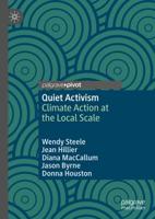 Quiet Activism : Climate Action at the Local Scale