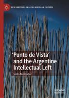 'Punto De Vista' and the Argentine Intellectual Left